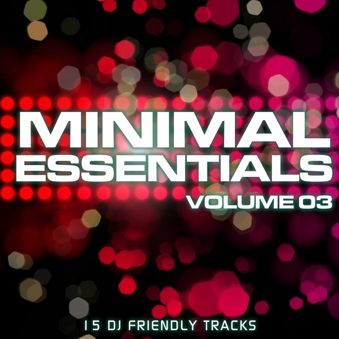  VARIOUS - Minimal Essentials Vol 03